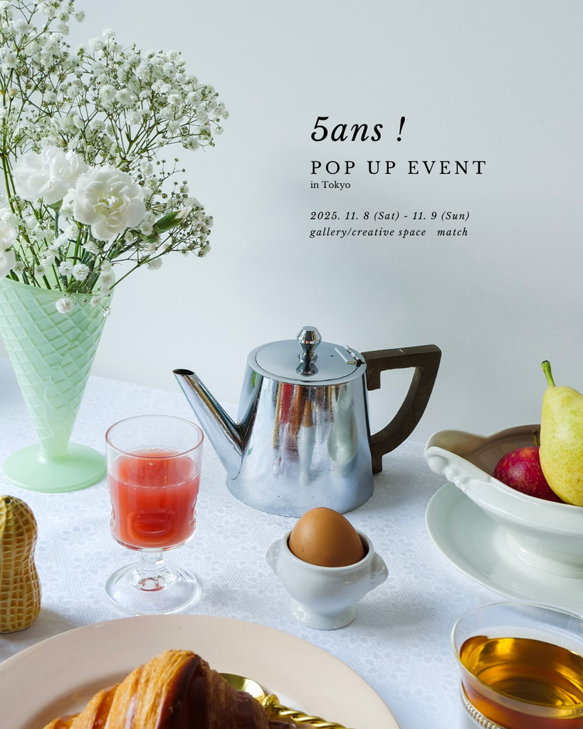 11月8日（土）＆9日（日）、東京にて単独POP UP開催！